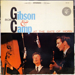 Bob Gibson / Bob Camp (2) At The Gate Of Horn Vinyl LP USED
