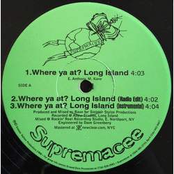 Supremacee Where Ya At? Long Island Vinyl 12" USED