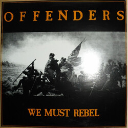 Offenders We Must Rebel Vinyl LP USED