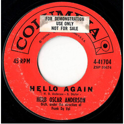 Herb Oscar Anderson Hello Again / It Was Great While It Lasted USED VINYL 7INCH 45 RPM