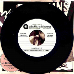 Kenny Loggins / Steve Perry Don't Fight It USED VINYL 7INCH 45 RPM SINGLE STYRENE TEST PRESSING