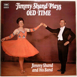 Jimmy Shand And His Band Jimmy Shand Plays Old Time Vinyl LP USED