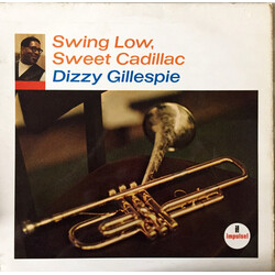 Dizzy Gillespie Swing Low, Sweet Cadillac Vinyl LP USED