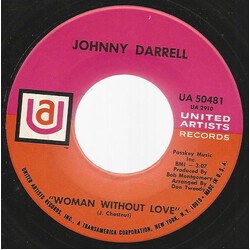 Johnny Darrell Woman Without Love USED VINYL 7INCH 45 RPM SINGLE