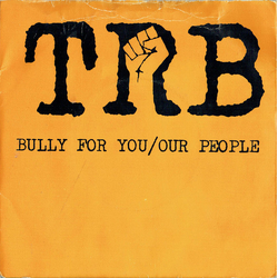 Tom Robinson Band Bully For You / Our People Vinyl 7" USED