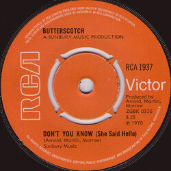 Butterscotch (2) Don't You Know (She Said Hello) VINYL 7" USED