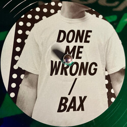 Mosca (2) Done Me Wrong / Bax USED VINYL 12INCH 45 RPM REPRESS