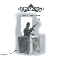 Opozicion Ruido Insurgente USED VINYL 7INCH 33 S RPM