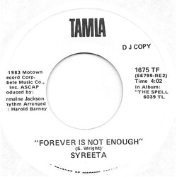 Syreeta Forever Is Not Enough USED VINYL 7INCH 45 RPM PROMO