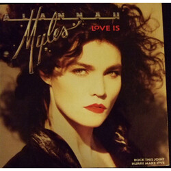 Alannah Myles Love Is VINYL 12" USED