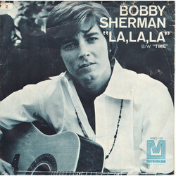 Bobby Sherman La La La (If I Had You) USED VINYL 7INCH 45 RPM SINGLE STYRENE STEREO