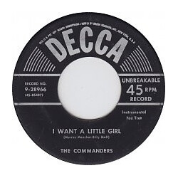 The Commanders I Want A Little Girl/Davey Jones (At The Bottom Of The Sea) USED VINYL 7INCH 45 RPM SINGLE