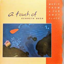 Kenneth Nash A Touch Of Kenneth Nash – Music From A Far Away Place Vinyl LP USED