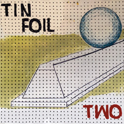 Tin Foil Two Vinyl LP USED