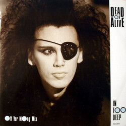 Dead Or Alive In Too Deep (Off Yer Mong Mix) USED VINYL 12INCH 45 RPM SINGLE