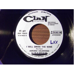 Adriano Celentano / Claudia Mori I Will Drink The Wine / Il Sognatore Vinyl 7" USED
