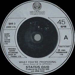 Status Quo What You're Proposing USED VINYL 7INCH 45 RPM SINGLE