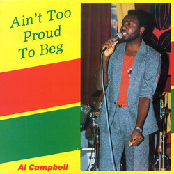 Al Campbell Ain't Too Proud To Beg Vinyl LP USED