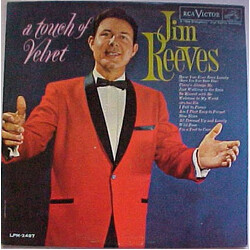 Jim Reeves A Touch Of Velvet Vinyl LP USED