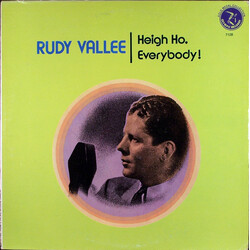 Rudy Vallee Heigh Ho. Everybody! Vinyl LP USED