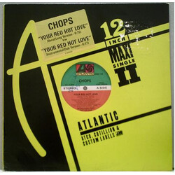 Chops (2) Your Red Hot Love VINYL 12" USED