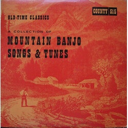 Various Old Time Classics: A Collection Of Mountain Banjo Songs & Tunes Vinyl LP USED