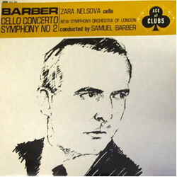 Samuel Barber / Zara Nelsova / The New Symphony Orchestra Of London Cello Concerto / Symphony No 2 Vinyl LP USED