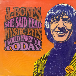 The A-Bones / Mystic Eyes (3) She Said Yeah / I Would Marry You USED VINYL 7INCH 45 RPM SINGLE