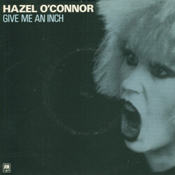 Hazel O'Connor Give Me An Inch Vinyl 7" USED