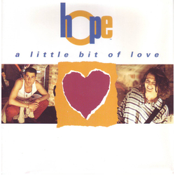Hope (15) A Little Bit Of Love Vinyl 7" USED
