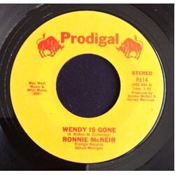 Ronnie McNeir Wendy Is Gone / Give Me A Sign USED VINYL 7INCH 45 RPM SINGLE