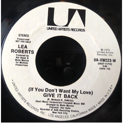 Lea Roberts (If You Don't Want My Love) Give It Back USED VINYL 7INCH 45 RPM PROMO STEREO MONO