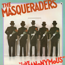 The Masqueraders Love Anonymous Vinyl LP USED