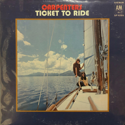 Carpenters Ticket To Ride Vinyl LP USED
