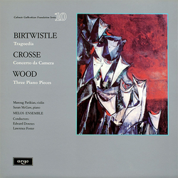 Harrison Birtwistle / Gordon Crosse / Hugh Wood Tragoedia / Concerto Da Camera / Three Piano Pieces Vinyl LP USED