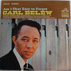 Carl Belew Am I That Easy To Forget Vinyl LP USED