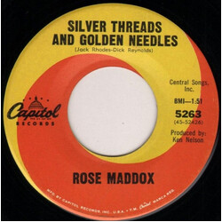 Rose Maddox Silver Threads And Golden Needles USED VINYL 7INCH SINGLE 45 RPM