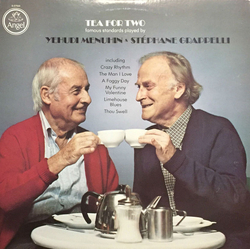 Stéphane Grappelli / Yehudi Menuhin Tea For Two Vinyl LP USED