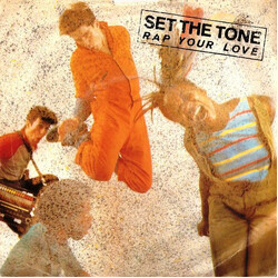 Set The Tone Rap Your Love VINYL 7" USED