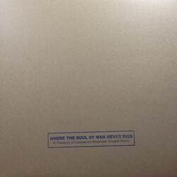 Various Where The Soul Of Man Never Dies: A Treasury Of Caucasian-American Gospel Vinyl LP USED