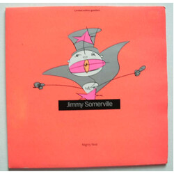 Jimmy Somerville Mighty Real USED VINYL 7INCH SINGLE LIMITED EDITION
