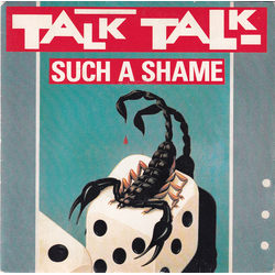 Talk Talk Such A Shame Vinyl 7" USED