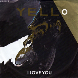 Yello I Love You USED VINYL 7INCH 45 RPM SINGLE STEREO