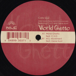 Cafe Soul / CVO / Gene Hunt World Ghetto USED VINYL 12INCH 45 RPM