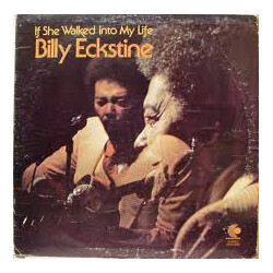 Billy Eckstine If She Walked Into My Life Vinyl LP USED
