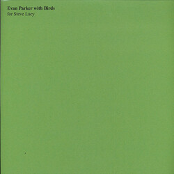 Evan Parker Evan Parker With Birds - For Steve Lacy Vinyl LP USED