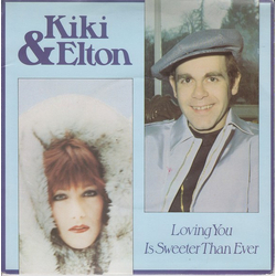 Kiki Dee / Elton John Loving You Is Sweeter Than Ever Vinyl 7" USED