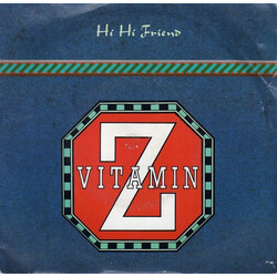 Vitamin Z Hi Hi Friend USED VINYL 7INCH 45 RPM