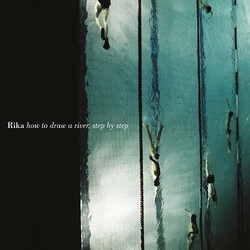Rika How To Draw A River, Step By Step Vinyl LP USED