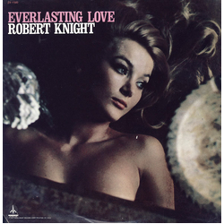 Robert Knight Everlasting Love Vinyl LP USED